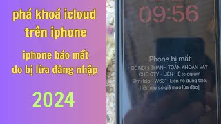 Tùng mobile | Iphone bị lừa đăng nhập và báo mất