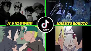 KUMPULAN JEDAG JEDUG DAN SLOWMOTION NARUTO BORUTO || VIRAL TIKTOK TERBARU