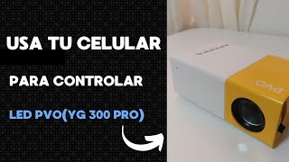 How to connect your cell phone and control the PVO LED projector model YG300 Pro Mini