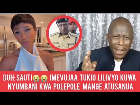 DUH SAUTI ZIMEVUJA TUKIO LILIVYO TOKEA NYUMBANI KWA POLEPOLE MANGE ATUSANUA 