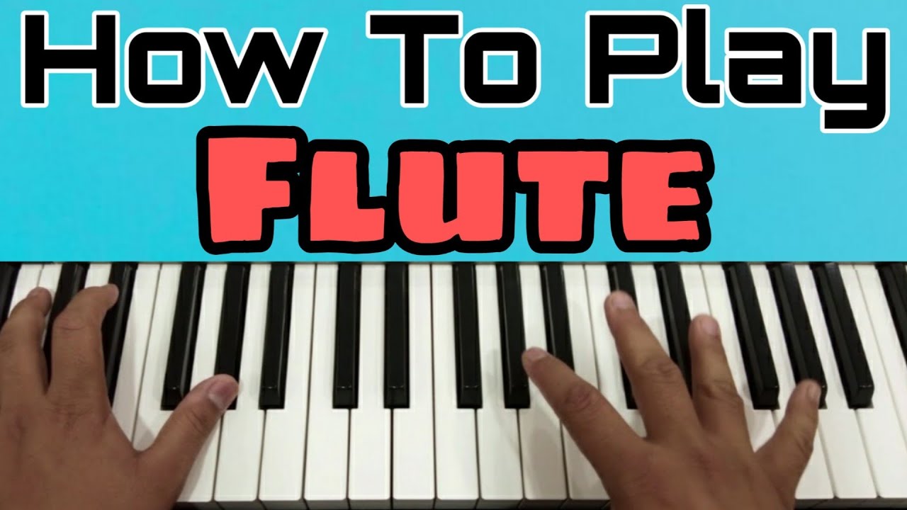 How To Play Flute For Live Performance Easy Tutorial YouTube