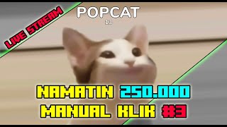 🔴 namatin 250.000 MANUAL KLIK pop cat 71 screenshot 5