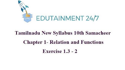 TN Samacheer 10th std Maths syllabus|Relations and Functions|Ex 1.3 sum 2|Exercise 1.3 - 2 Solution