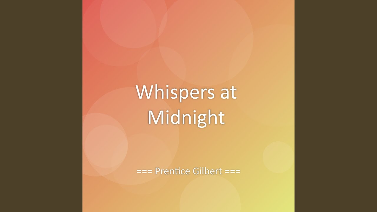 在 YouTube 上觀看「Whispers at Midnight」 在 YouTube 上觀看「Whispers at Midnight」