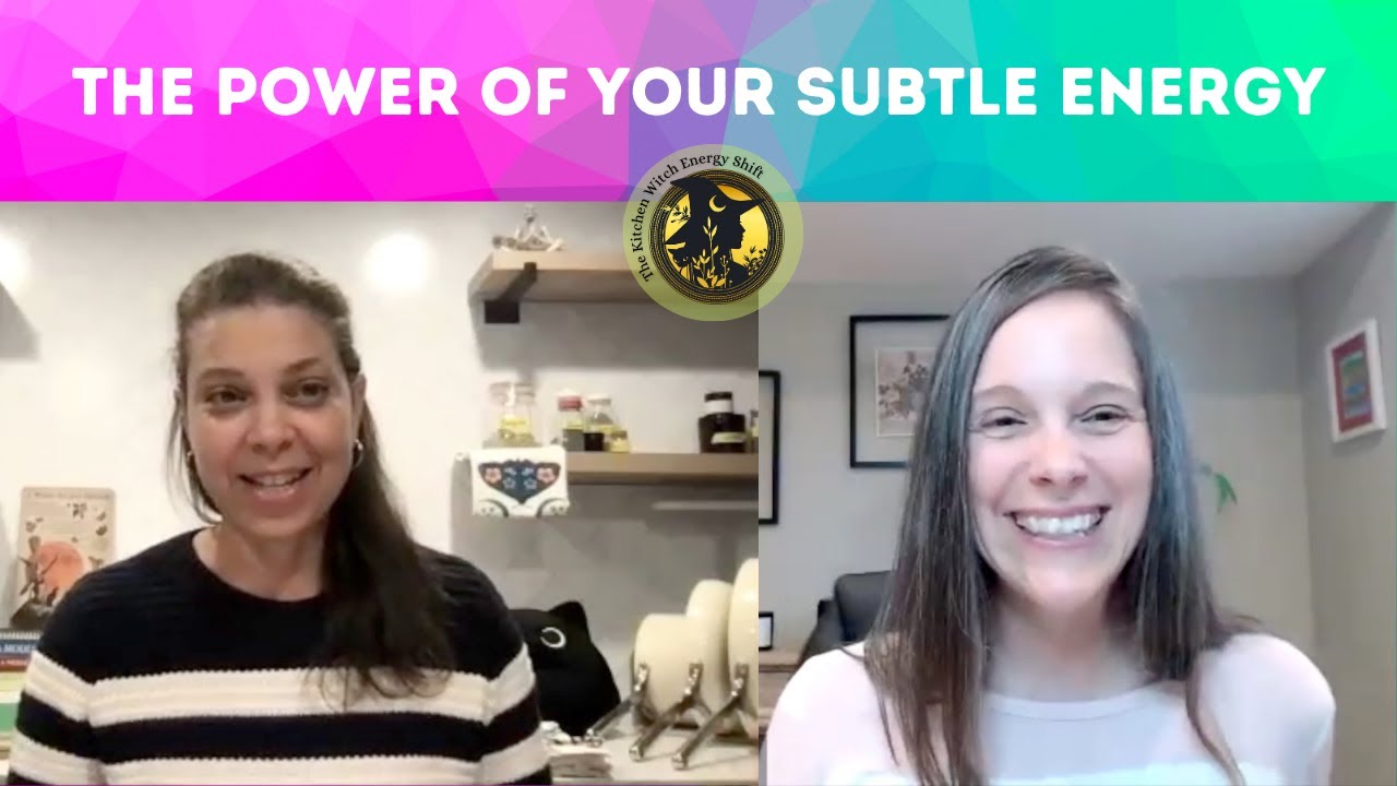 The Power of Your Subtle Energy with Christine Dostie - YouTube