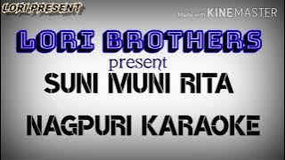 Suni Muni Rita jully // nagpuri karaoke// song..