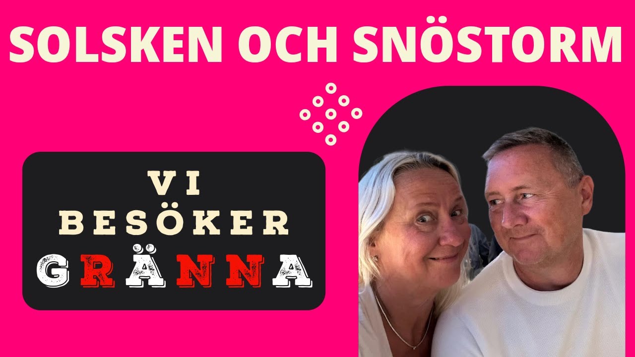 GRÄNNA - I SOLSKEN OCH SNÖSTORM. PÅSKRESA 2024.