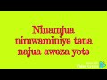Ninamjua Nimwaminiye Ninamjua Nimwaminiye