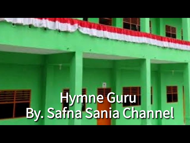 Hymne Guru  By.Safna Sania Channel class=