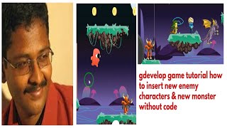 gdevelop game tutorial how to insert new enemy characters & new monster no coding