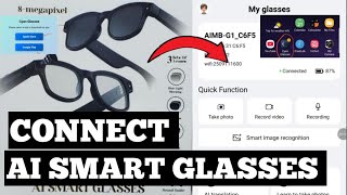(AIMB-G1) كيفية توصيل واستخدام النظارات الذكية بتقنية الذكاء الاصطناعي (من المبتدئين إلى المحترفي... screenshot 5
