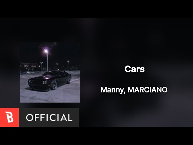 [Lyrics Video] Manny, MARCIANO – Cars
