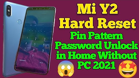 MI Y2 Pattern Lock Kaise Tode ! Mi Y2 Pin Pattern Password Unlock in Home Without PC 2021 🔥🔥🔥