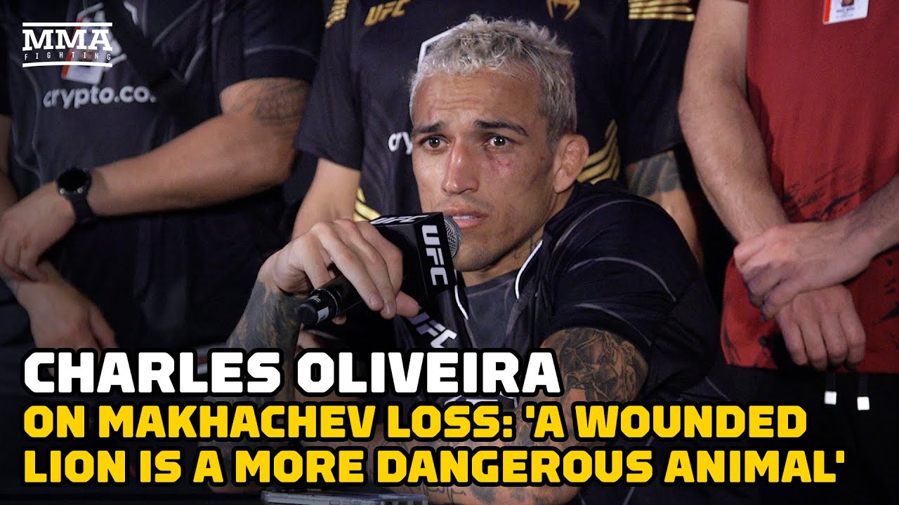 Charles Oliveira On Islam Makhachev Loss A Wounded Lion Is A More 