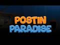 Postin Paradise - Announcement Trailer
