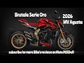 This 2026 MV Agusta Brutale Serie Oro Is Too Powerful for the Streets!