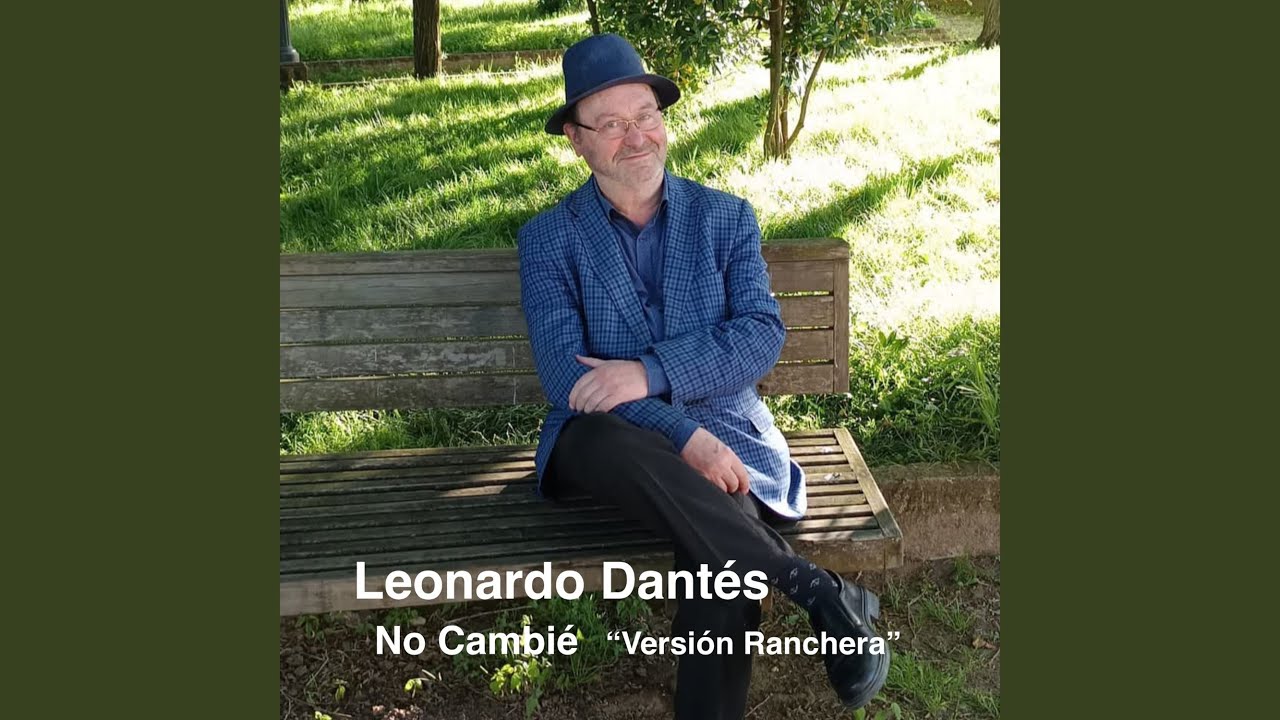 No cambié (Ranchera)