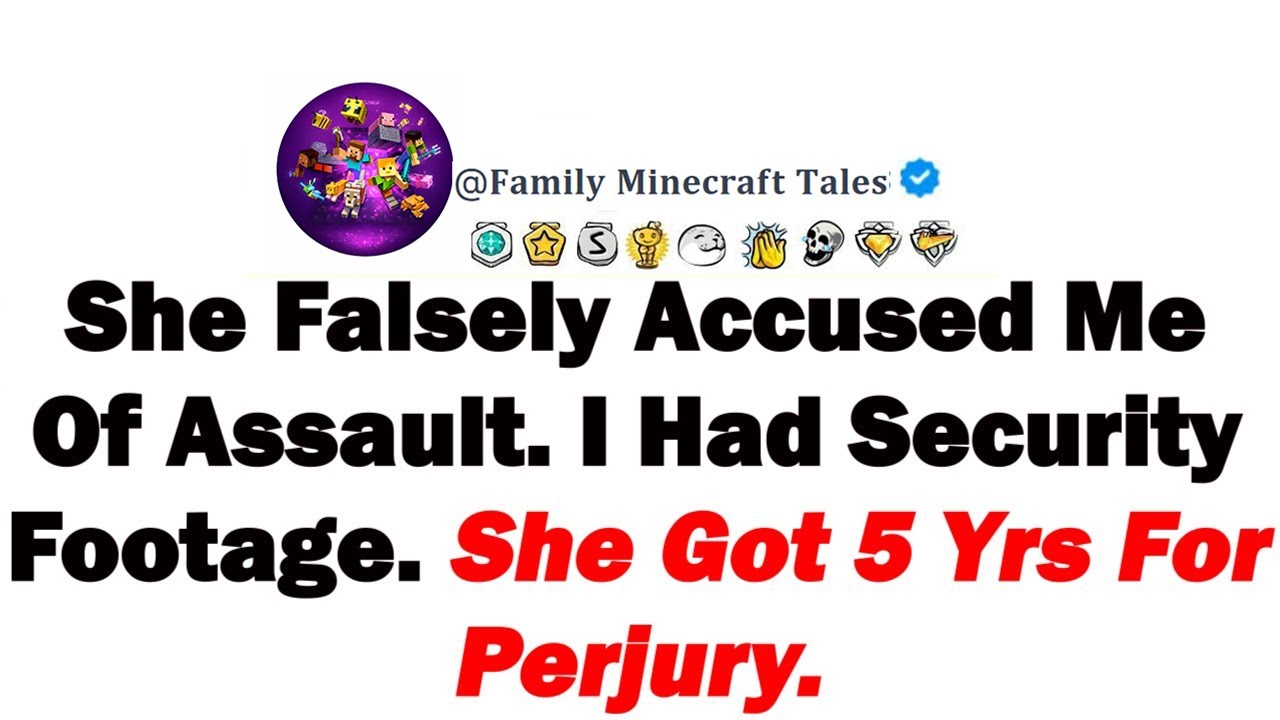 She Falsely Accused Me Of Assault. I Had Security Footage. She Got 5 Years For Perjury.