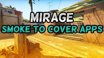 CSGO: Mirage Fast B Smoke | Mirage Apps Smoke to Prevent Visibility