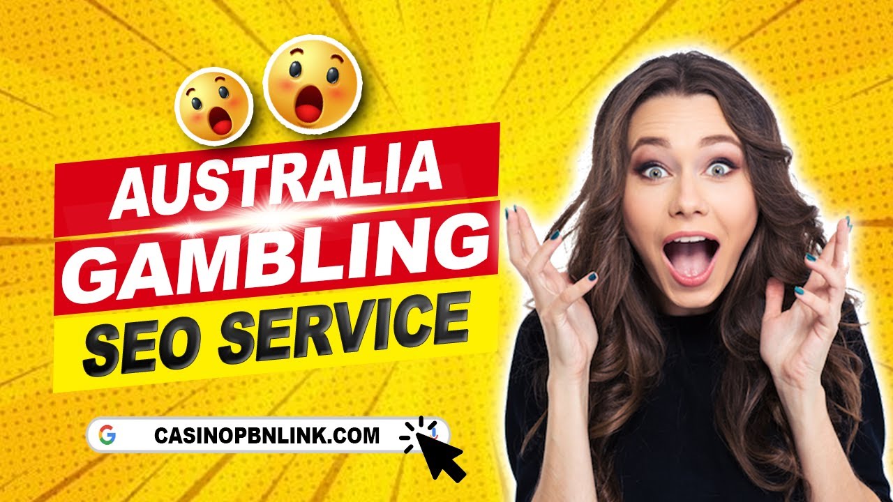 Australia gambling seo service | Buy  Australia Casino Backlink Service