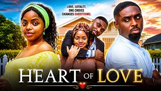 HEART OF LOVE - OMECHE OKO - RAY ADEKA - FULL MOVIE RECAP 