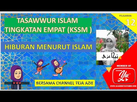 Konsep Hiburan Menurut Islam Tasawwur T4 Kssm Youtube