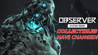 Observer: System Redux Collectibles Have Changed (Pandemic Trophy/Achievement)