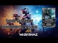 Warframe. Donde Conseguir Florecimiento Peculiar (Peculiar Bloom) Tanchan