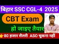 Bihar SSC CGL 4 Vacancy 2025 📅 Exam Date & Details