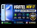 VGOTEL New 17 OSv15 Scatter Firmware For Deadboot & Hang On Logo Fix By RJ MOBILES