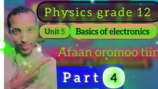 physics grade 12 unit 5 part 4 Basics of electronics Rectification