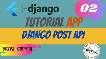 Flutter Django Programming Tutorial app in Bangal(বাংলা)🔥🔥 || Part-2 || Django Post API