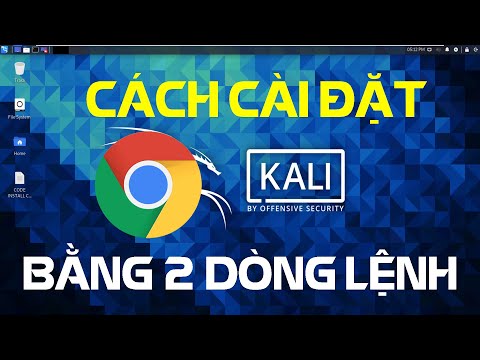KALI LINUX 2021.1 | CÀI ĐẶT GOOGLE CHROME BẰNG DÒNG LỆNH TRONG KALI LINUX 2021.1