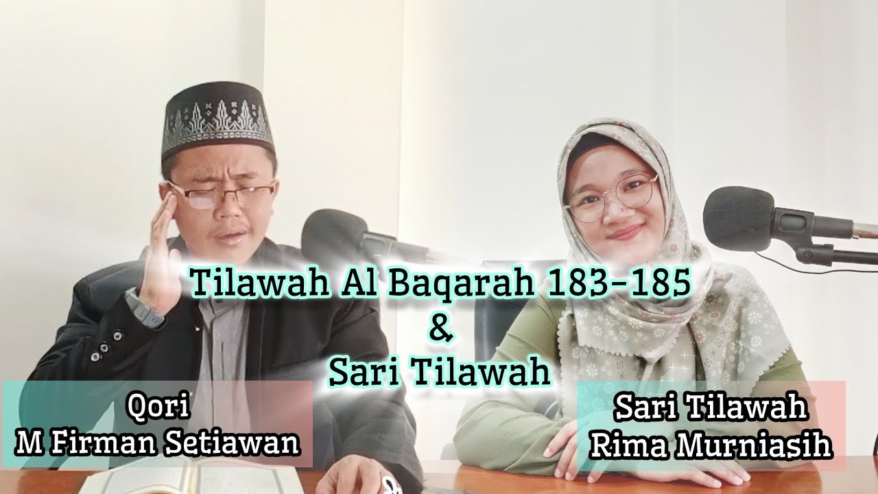 Tilawah Bulan RAMADHAN || AL Baqarah 183-185 & Sari Tilawah || #mtq #tilawatequran #tilawah
