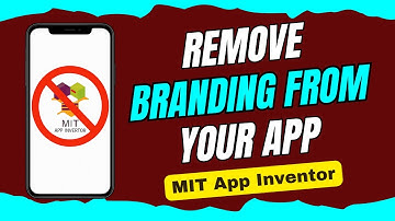 Hoe u de MIT App Inventor-branding uit uw app verwijdert