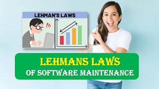 Lehmans Laws of Software Maintenance | Laws of Software Maintenance | Software Maintenance