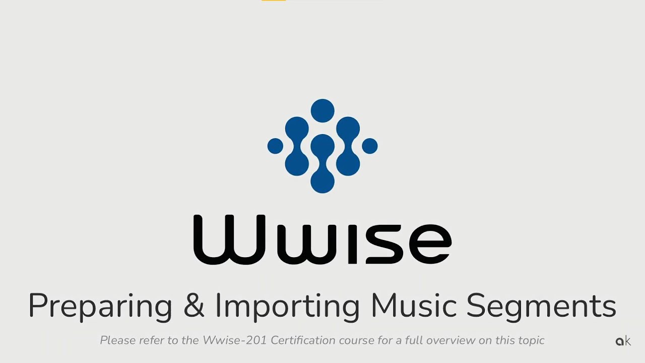 Wwise201 Lesson 1 Preparing & Importing Music Segments YouTube