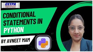 Python Course: Conditional Statements | CETPA