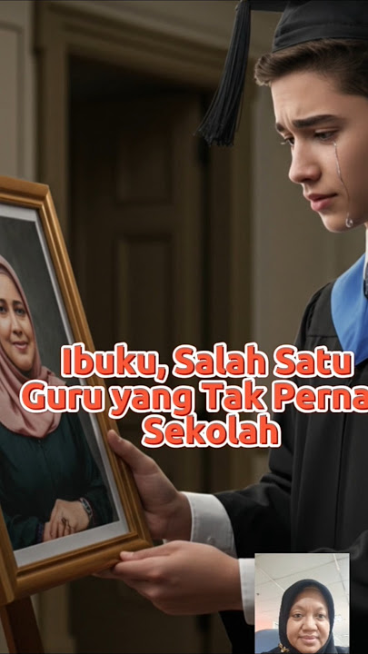 Ibuku, salah satu guru yang tidak pernah sekolah @HasnahAbuSibong