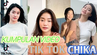 KUMPULAN VIDEO TIK TOK CHIKA CHANDRIKA