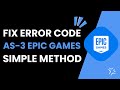 How To Fix Epic Games Error Code AS-3