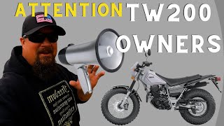 Yamaha TW200 Owners, have you heard?!?