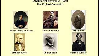 Discovering New England History - Abolitionists Part #1