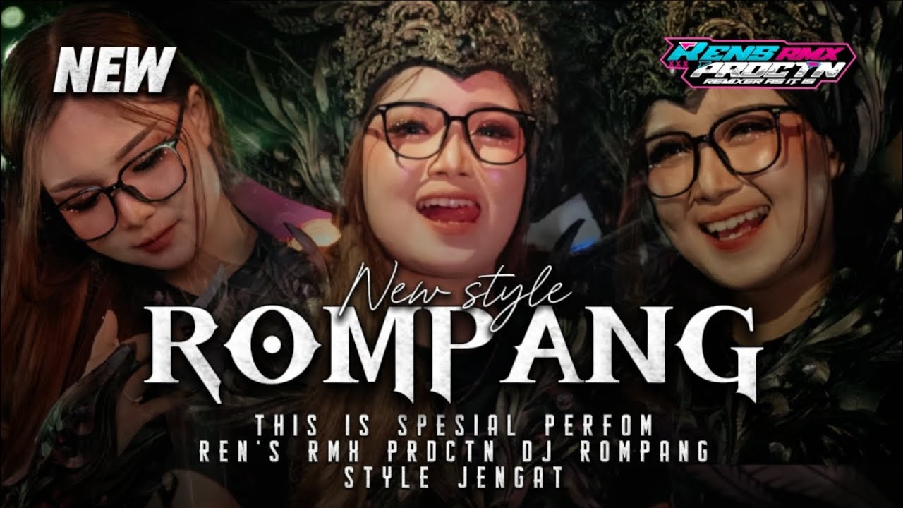 DJ ROMPANG SLOW PARTY SAMPUN MBOTEN ENTEN TENAGANE REN'S RMX PRDCTN
