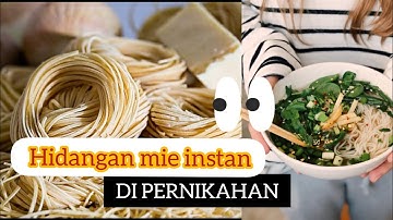 Viral || pasangan pengantin sajikan mi instan untuk para tamu,hidangan mie instan di acara nikahan