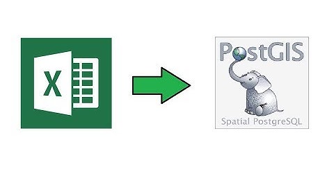 Excel File to Postgis Database