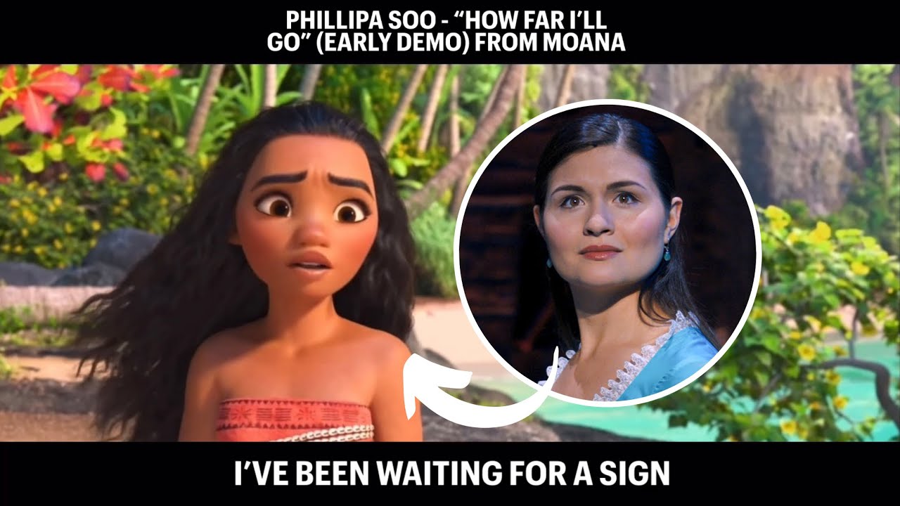 Phillipa Soo singing early demo of How Far I ll Go from Disney s Moana Lin Manuel Miranda