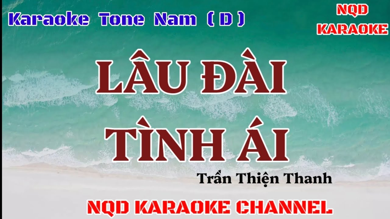 KARAOKE || Lâu Đài Tình Ái || Tone Nam  || 4k  New Beat 
