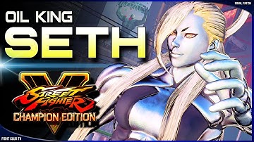 Oil King (Seth) ➤ Street Fighter V Champion Edition • SFV CE