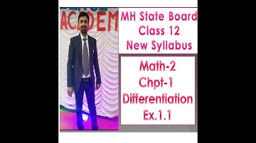 Differentiation Class 12 new syllabus ||  12th Maths New Syllabus 2020-2021 | Ex. 1.1 |